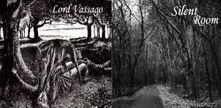 Silent Room : Silent Room Lord Vassago split